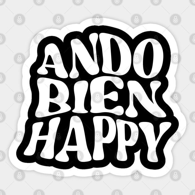 Ando bien Happy Sticker by nancysroom